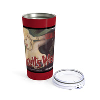 The Devils Weed Tumbler 20oz