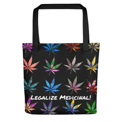 Marijuana, Cannabis Legalization Tote bag